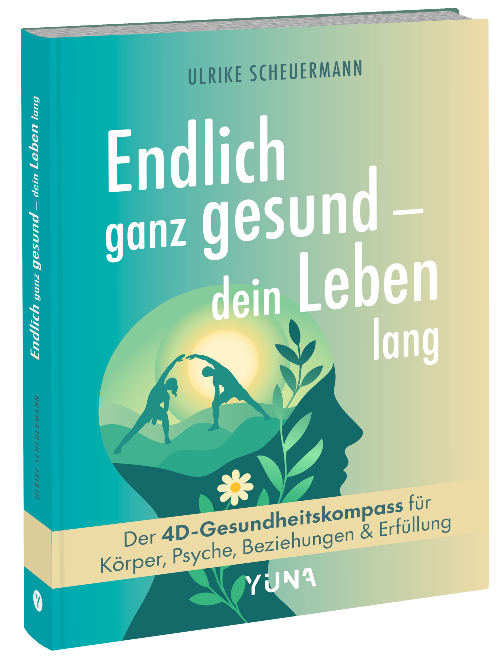 Endlich ganz gesund - Ulrike Scheuermann - Yuna-2026 - Mockup-3D